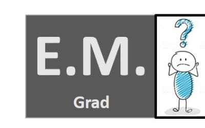 E.M. grade , definition :