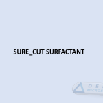 Sure-cut Surfactant